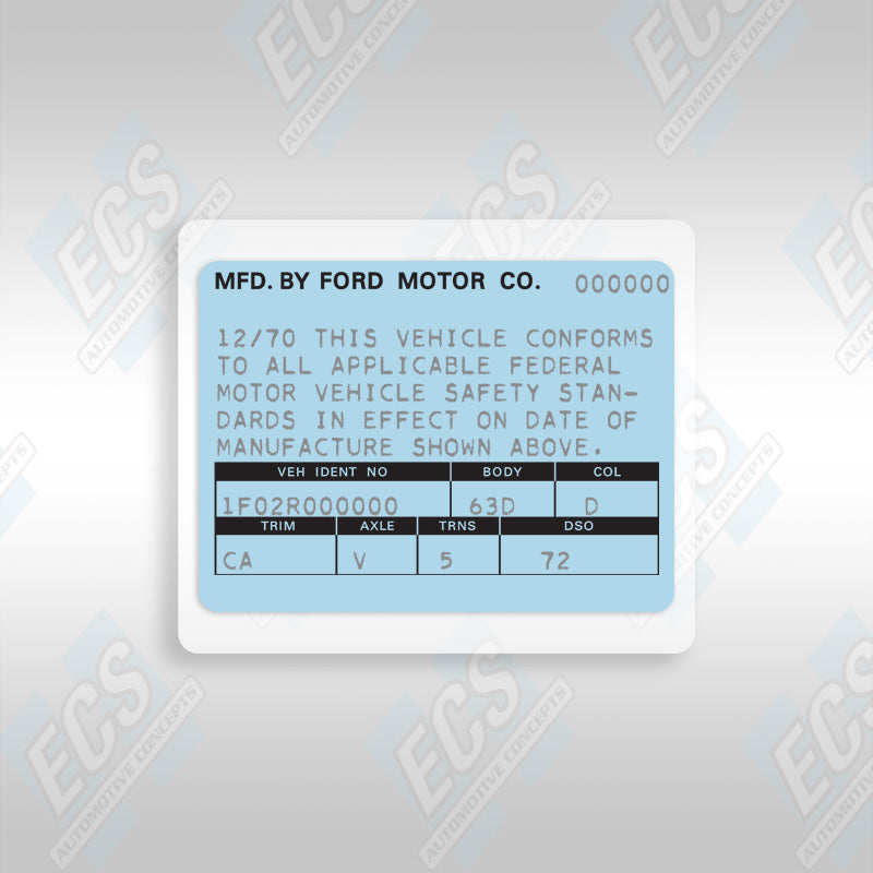 VIN Data Decal (1970-71 Ford Vehicles) – ECS Automotive Concepts